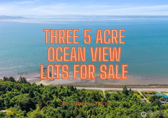 Photo 3 of Land for sale at 128 State Route 101 Lot 4b, Chinook, WA 98614 | MLS# NWM2458904 | Listing updated on 2026-09-17