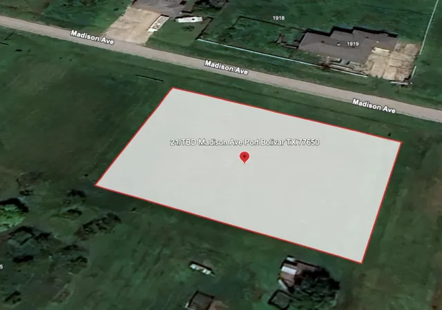 Photo 1 of Land for sale at 21 Tbd Madison Ave, Port Bolivar, TX 77650 | MLS# 21128890 | Listing updated on 2026-07-14