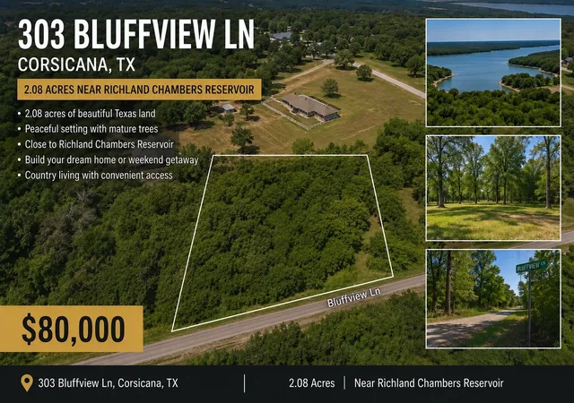 Photo 1 of Land for sale at 303 Bluffview Ln, Corsicana, TX 75109 | MLS# 21163994 | Listing updated on 2026-07-14