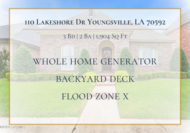Photo 2 of Single family home for sale at 110 Lakeshore, Youngsville, LA 70592 | MLS# 2600008080 | Listing updated on 2026-09-02