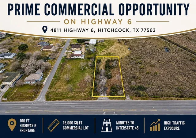 Photo 1 of Land for sale at 4811 Highway 6, Hitchcock, TX 77563 | MLS# 31062254 | Listing updated on 2026-09-01