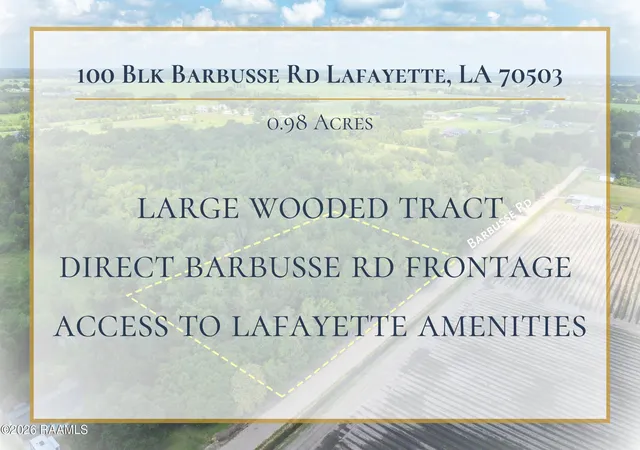 Photo 1 of Land for sale at 100 Blk Barbusse Rd, Lafayette, LA 70503 | MLS# 2600008492 | Listing updated on 2026-09-09