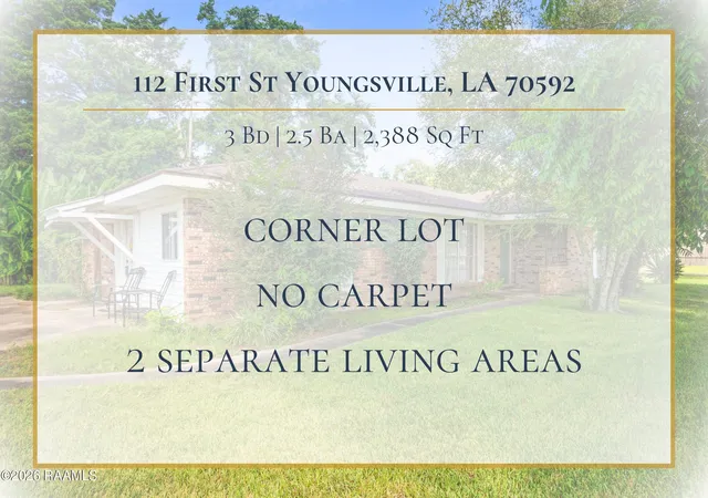 Photo 2 of Single family home for sale at 112 1st Street, Broussard, LA 70518 | MLS# 2600008669 | Listing updated on 2026-10-20